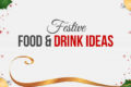 Festive Food and Drink
