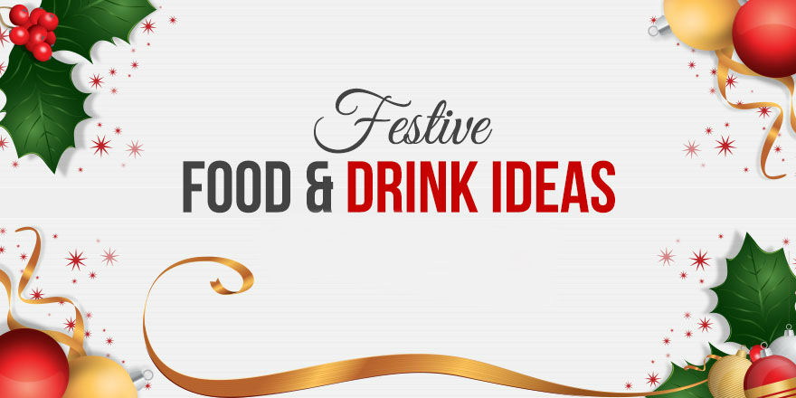Festive Food and Drink
